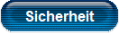 Sicherheit